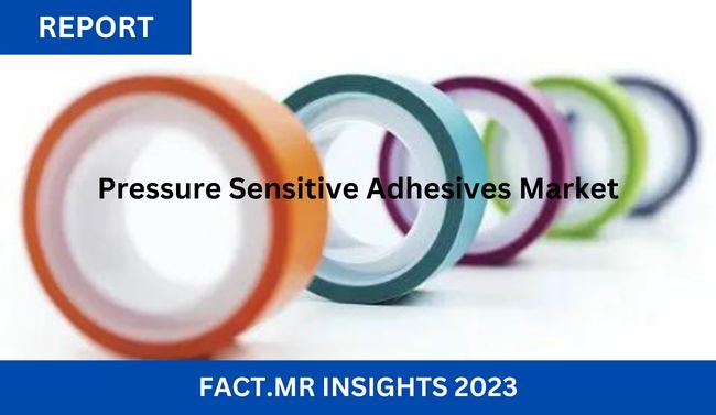 Pressure Sensitive Adhesives Market